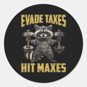Funny Racoon Weight Lifting Gym Evade Taxes Hit M Classic Round Sticker