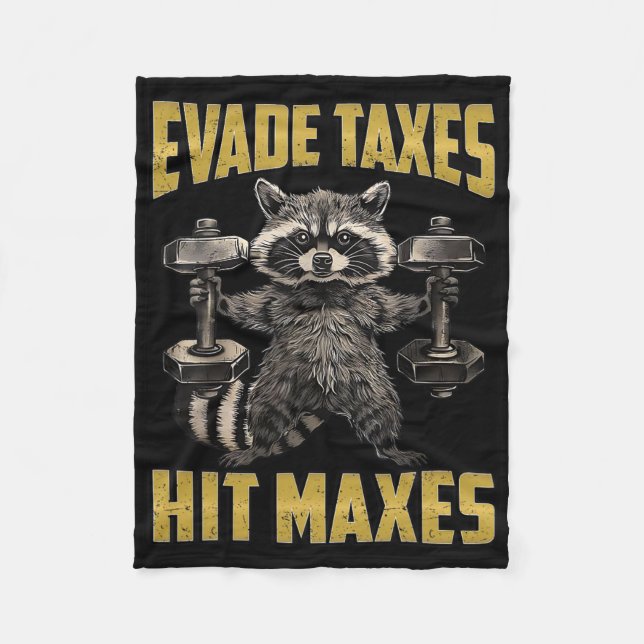 Funny Racoon Weight Lifting Gym Evade Taxes Hit M Fleece Blanket (Front)