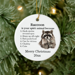 Funny Racoon Your Spirit Animal Christmas Humour Ceramic Tree Decoration
