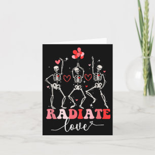 Funny Radiate Love Valentine X-ray Tech Radiology  Card