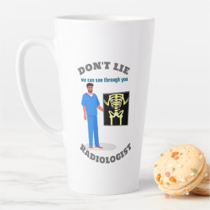Funny Radiologist Custom Radiology Speciality Latte Mug