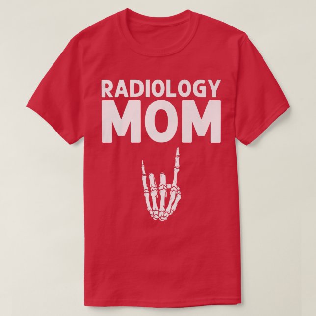 Funny Radiology Design For Mum Women Xray Skeleton T-Shirt (Design Front)