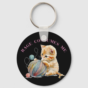 Funny Rage Consumes Me Kitten Cute Cat Meme Mental Key Ring