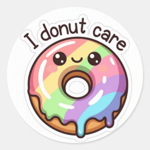 Funny Rainbow Donut "I Donut Care" Sticker