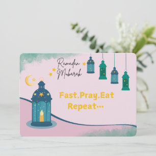 Funny Ramadan "Fast Pray Eat Repeat"  Holiday Card