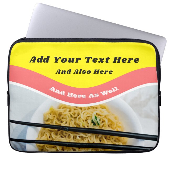 Funny Ramen Noodles Packet Custom Message Laptop Sleeve (Front)