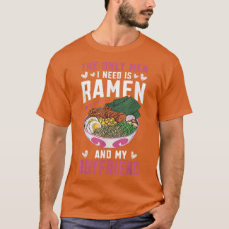 Funny Ramen The Only Men Pun - Shoyu Ramen T-Shirt