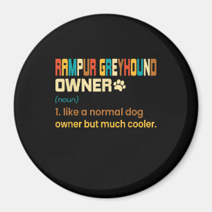Funny Rampur Greyhound Vintage Retro Dog Mum Dad G Magnet