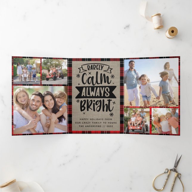 Funny Rarely Calm Always Bright Plaid Burlap Photo Tri-Fold Holiday Card (Inside)
