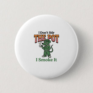 Funny Rat Pot Quote Vintage Engraving Design_1 6 Cm Round Badge
