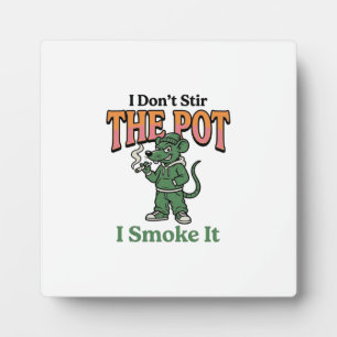 Funny Rat Pot Quote Vintage Engraving Design_1 Plaque