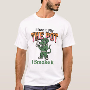 Funny Rat Pot Quote Vintage Engraving Design_1 T-Shirt