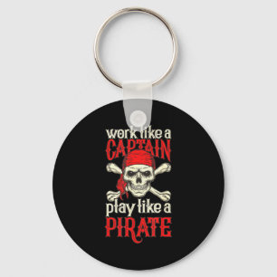 Funny Rate Work Like A Captain Play Like Rate For  Key Ring