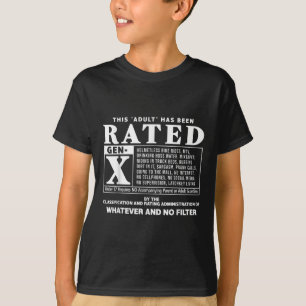 Funny Rated Gen X Generation X 80s Kid Humour T-Shirt