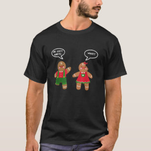 Funny Raw Christmas Humour Gingerbread Puns Christ T-Shirt