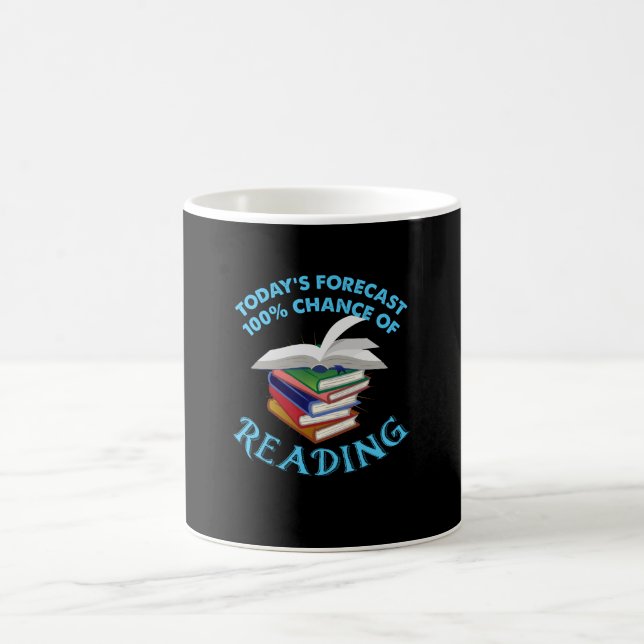 Funny Reading - 100% Chance of Reading Coffee Mug (Center)