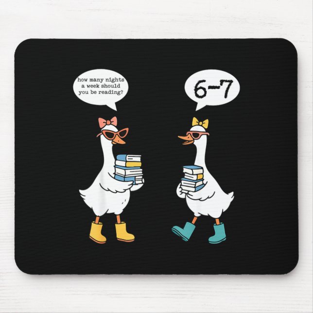 Funny Reading 67 Six Seven Meme Goose Teacher Book Mouse Mat (Front)