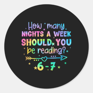 Funny Reading 67 Teacher Six Seven Reading 6 7 Boo Classic Round Sticker