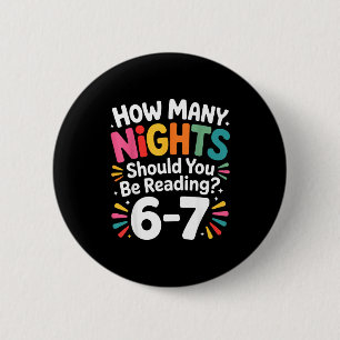 Funny Reading 6 7 Six Seven Meme Englieacher Book  Cm Round Badge