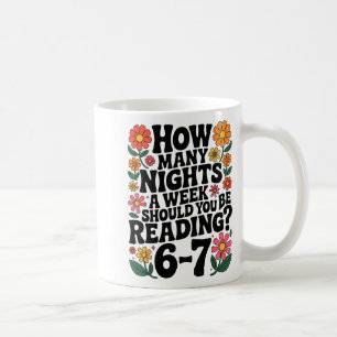 Funny Reading 6 7 Six Seven Meme Englieacher Book  Coffee Mug