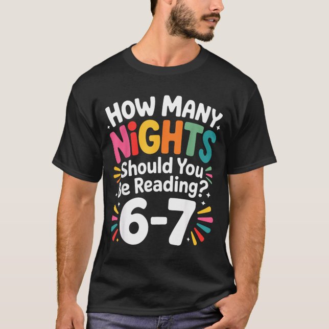 Funny Reading 6 7 Six Seven Meme Englieacher Book  T-Shirt (Front)