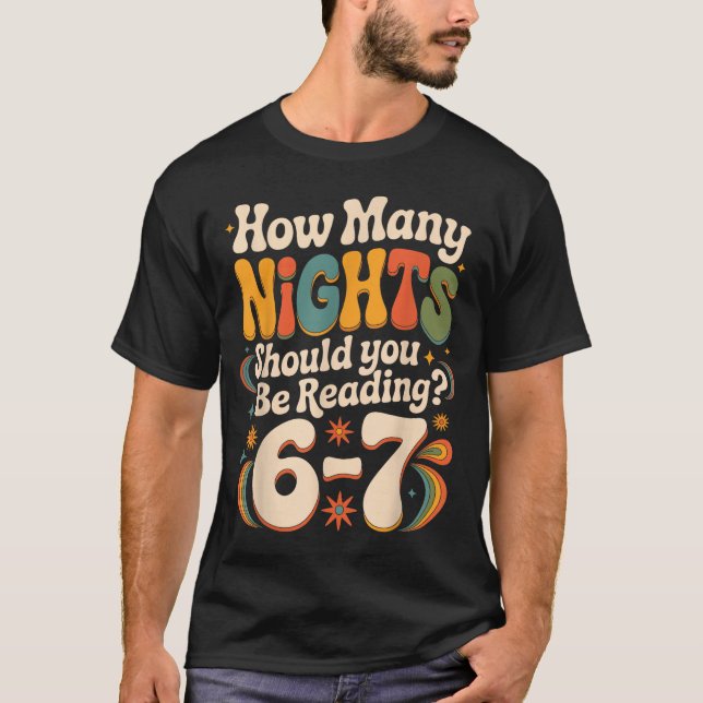 Funny Reading 6 7 Six Seven Meme Englieacher Book  T-Shirt (Front)