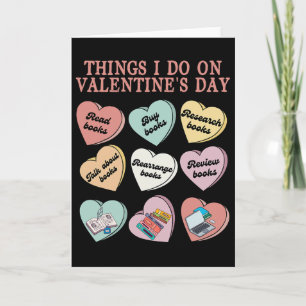 Funny Reading In Valentine Day Book Lover Women Card