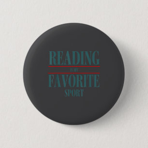 Funny Reading Is My Favorite Srt Book Lover Quote  6 Cm Round Badge