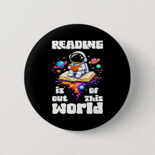 Funny reading is out of this world space cute 6 cm round badge