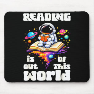Funny reading is out of this world space cute mouse mat