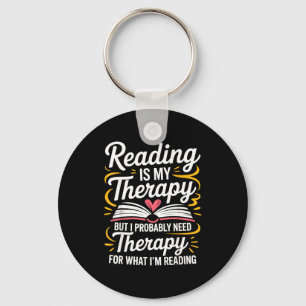 Funny reading is therapy bookworm book meme key ring