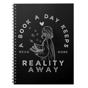 Funny Reading Quote Book a Day Keeps Reality Away