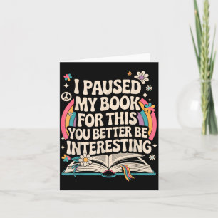 Funny Reading Quote For Bookworm And Librarian  Card