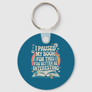 Funny Reading Quote For Bookworm And Librarian Key Ring