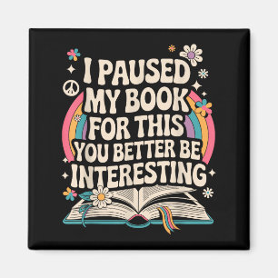 Funny Reading Quote For Bookworm And Librarian Magnet
