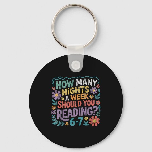 Funny Reading Six Seven Meme Book Lover 67 Teacher Key Ring (Front)