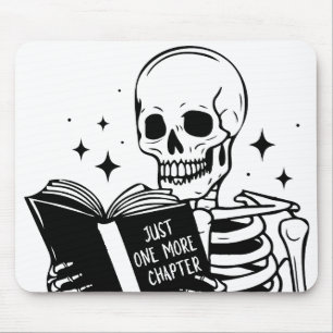 Funny Reading Skeleton Just One More Chapter Mouse Mat