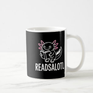 Funny readsolotl axolotl book lover reading coffee mug