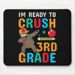 Funny Ready To Crush 3rd Grade Cool Sloth Back To  Mouse Mat