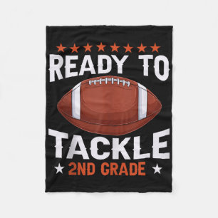 Funny Ready To Tackle 2nd Grade Football Back To S Fleece Blanket