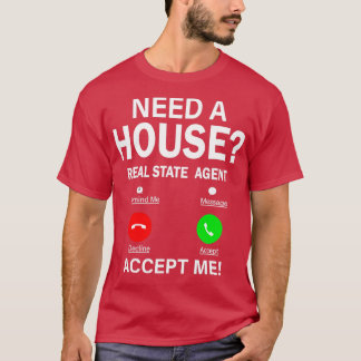 Funny Real Estate Agent Property House Seller Gift T-Shirt