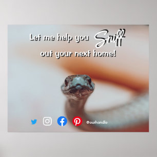 funny real estate sniff out your next home snake p poster
