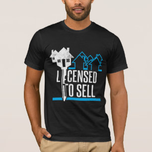 Funny Realtor Licensed to Sell Real Estate Agent T-Shirt