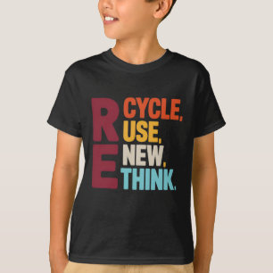 Funny Recycle Reuse Renew Rethink Earth Day Enviro T-Shirt