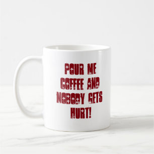 Funny Red and Black Typography Message Coffee Mug