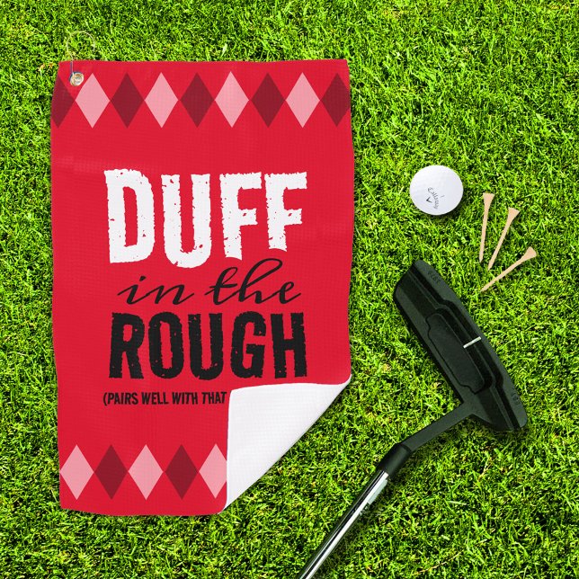 Funny Red Argyle Duff in the Rough Golf Towel (duff in the rough red argyle golf towel with putter, ball, and 3 tees on the golf green)