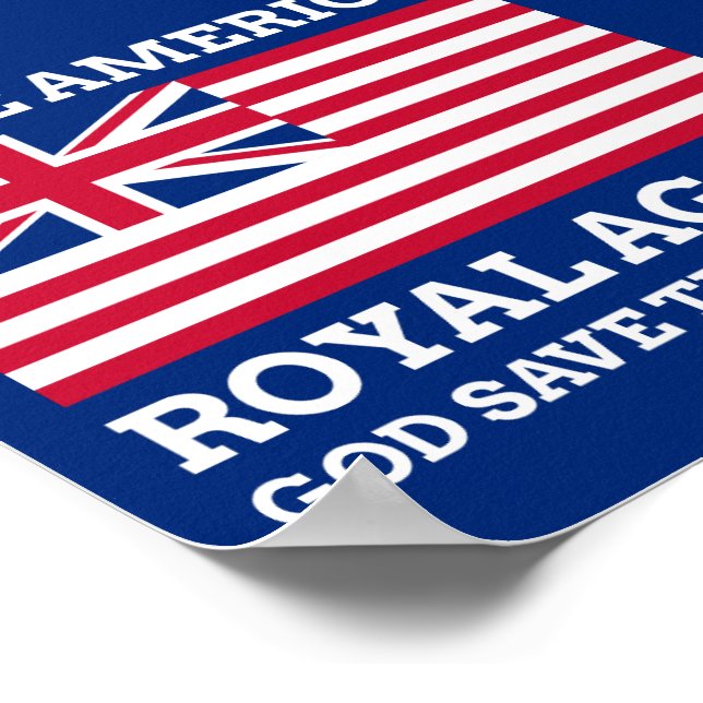 Funny Red Blue Make America Royal Again Flag Poster (Corner)