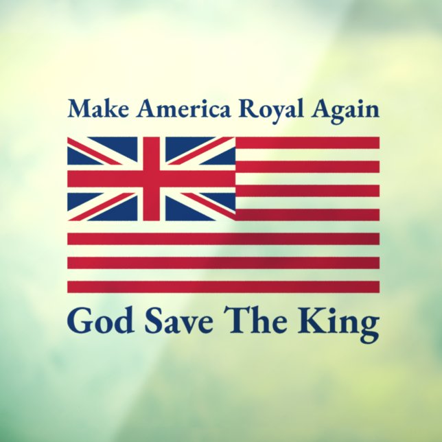 Funny Red Blue Make America Royal Again Vector Art Window Cling (Sheet 3)