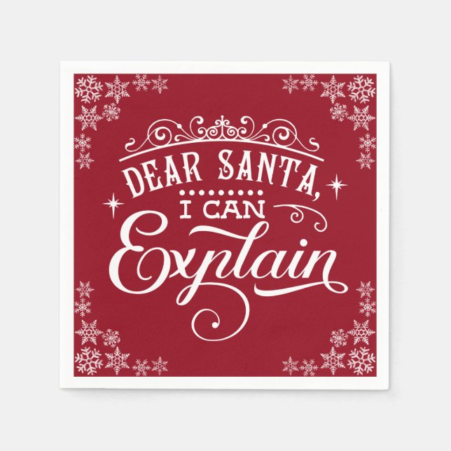 Funny Red Christmas Dear Santa I Can Explain Napkin (Front)