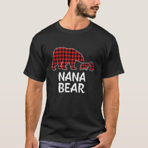 Funny Red Plaid Christmas Pajama Nana Bear Matchin T-Shirt